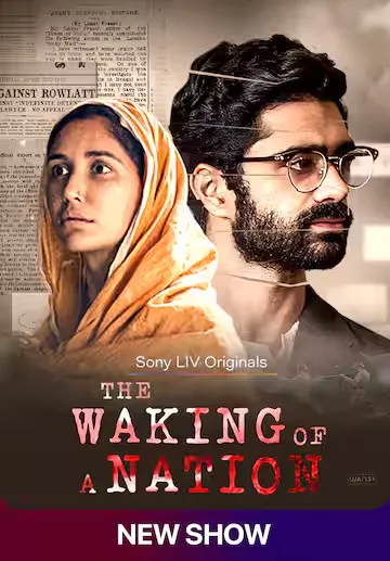 The Waking Of A Nation 2025 S01 Complete Hindi ORG 1080p 720p 480p WEB-DL x264 ESubs